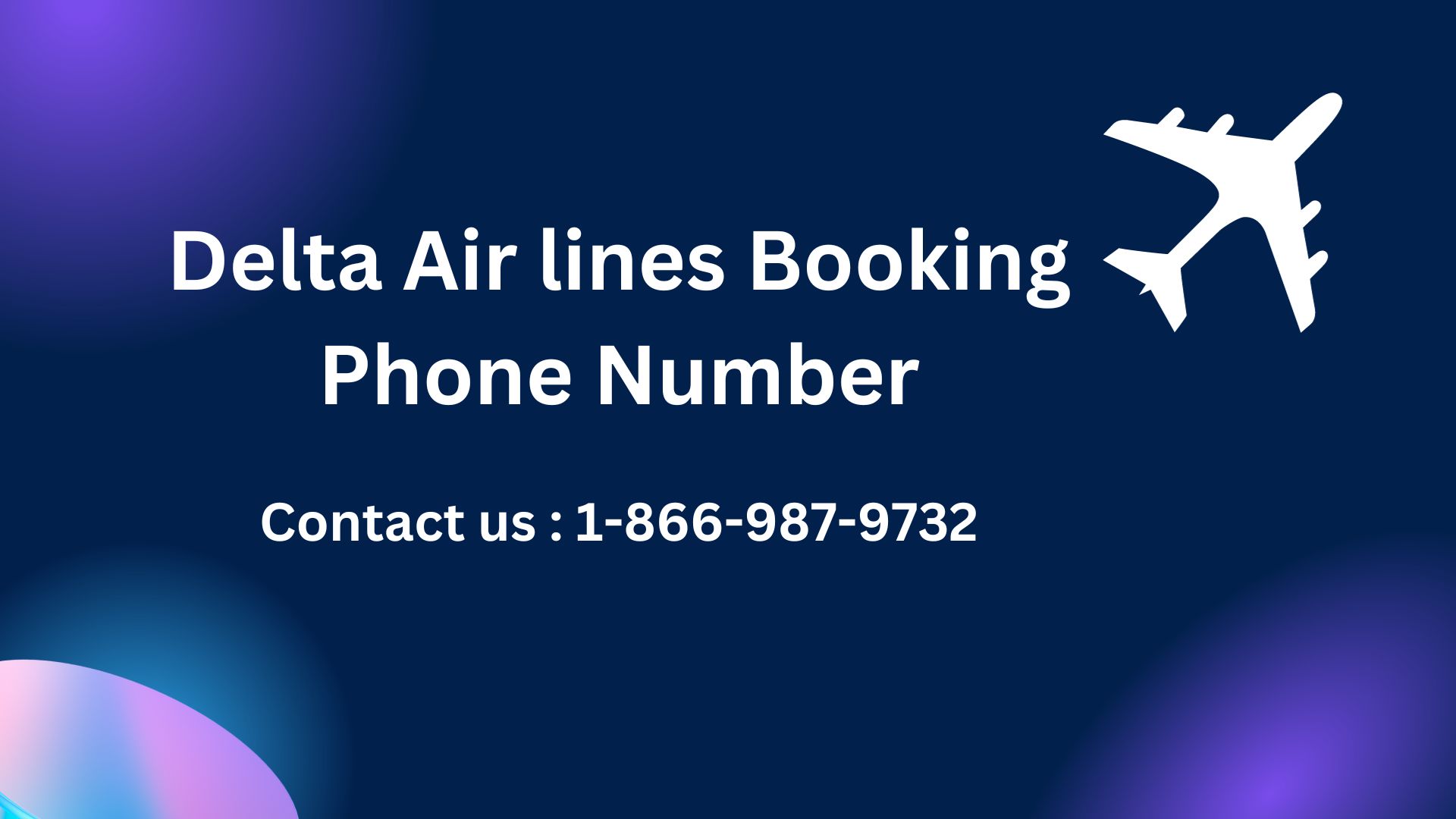 Delta Air lines Booking Phone Number
